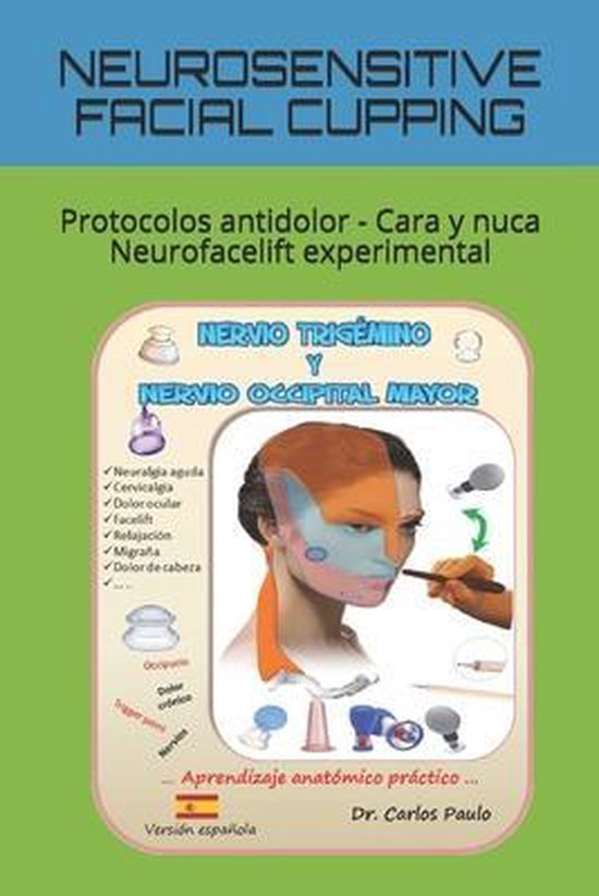 Facial Cupping in Spanish- Neurosensitive Facial Cupping - cover