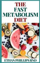 The Fast Metabolism Diet