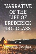 Narrative of the Life of Frederick Douglass