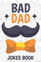 Bad Dad Jokes Book