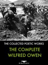 Bybliotech Classics - The Complete Wilfred Owen