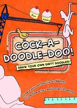 Cock-A-doodle-do!