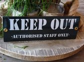 Emaille Bord \'keep Out\'