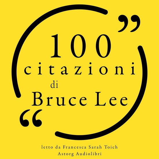 100 citazioni di Bruce Lee - cover