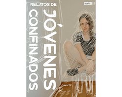 Relatos de jóvenes confinados