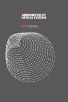 Series in Optics and Optoelectronics - Aberrations of Optical Systems