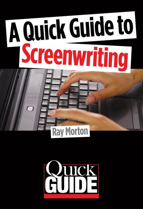 Quick Guide - A Quick Guide to Screenwriting - cover