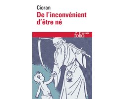De l'inconvénient d'être né