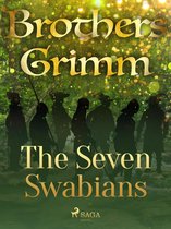 Grimm's Fairy Tales 119 - The Seven Swabians