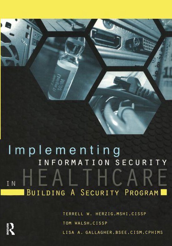 HIMSS Book Series - Implementing Information Security in Hea ... - cover