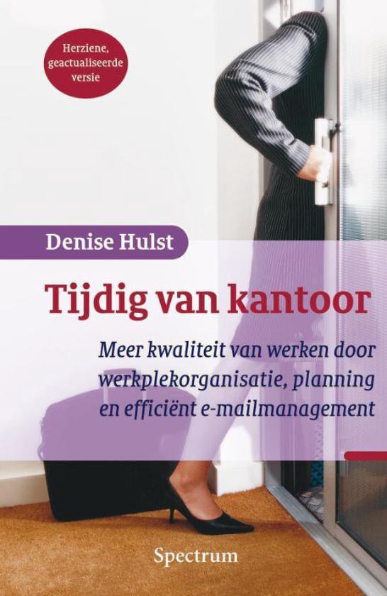 Cover van het boek 'Tijdig van kantoor' van Denise Hulst