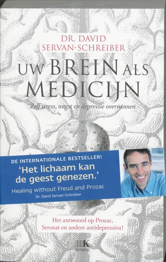 Cover van het boek 'Uw brein als medicijn' van David Servan-Schreiber