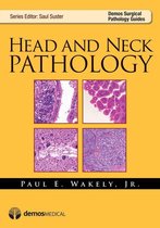Demos Surgical Pathology Guides - Head and Neck Pathology