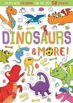 Colouring and Sticker Fun- Dinosaurs & More!