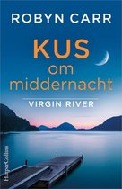 Virgin River 10,5 - Kus om middernacht