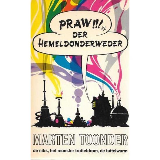 Cover van het boek 'Praw! der hemeldonderweder' van Marten Toonder