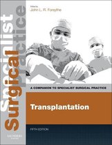 Companion to Specialist Surgical Practice - Transplantation E-Book