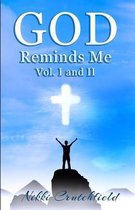 God Reminds Me vol. I and II