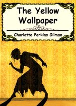 The Yellow Wallpaper: Annotated
