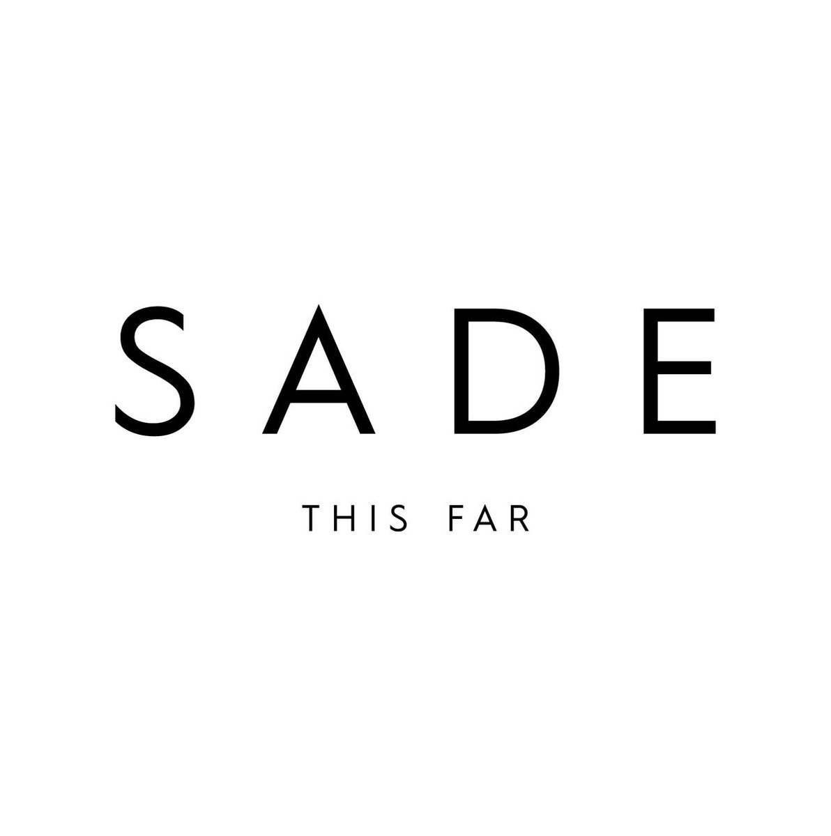 This Far - Sade