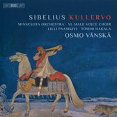 Lilli Paasikivi, Minnesota Orchestra, Osmo Vänskä - Sibelius: Kullervo (Super Audio CD)