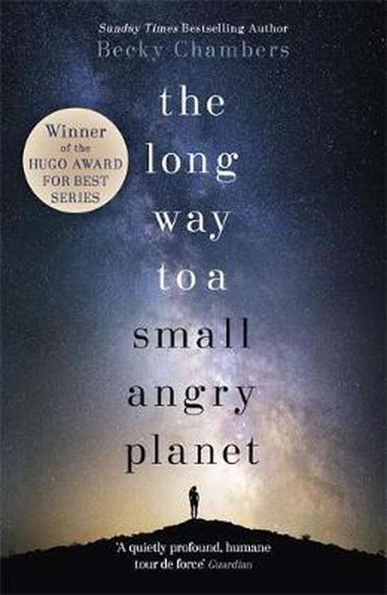 Long Way To A Small Angry Planet