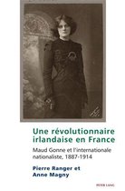 Studies in Franco-Irish Relations 16 - Une révolutionnaire irlandaise en France