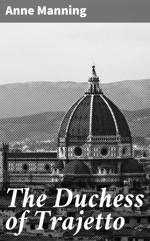 The Duchess of Trajetto - cover