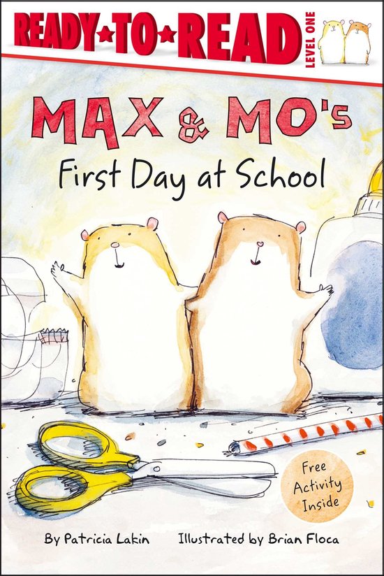 Max & Mo 1 Max & Mo's First Day at School (ebook), Patricia Lakin