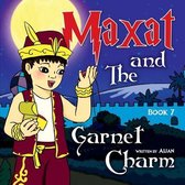 Maxat and the Garnet Charm