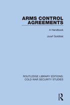 Routledge Library Editions: Cold War Security Studies - Arms Control Agreements