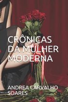 Cronicas Da Mulher Moderna