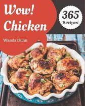 Wow! 365 Chicken Recipes