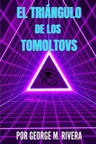 El Triangulo de Los Tomoltovs