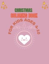 Christmas Coloring Book for Kids Ages of 4-10