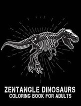 ZENTANGLE DINOSAURS Coloring Book For Adults