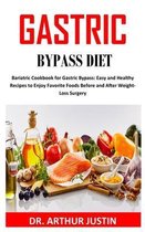 Gastric Bypass Diet: Bariatric Cookbook For Gastric Bypass