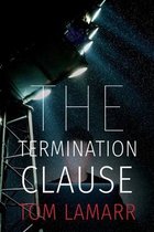 The Termination Clause