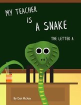 My Teacher is a Snake