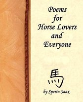 Poems for Horse Lovers and Everyone