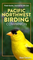 Complete Bird-Watching Guides- Pacific Northwest Birding Companion
