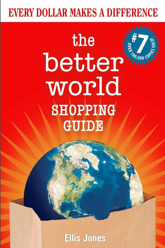 The Better World Shopping Guide: 7th Edition - cover