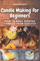 Candle Making for Beginners