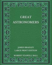Great Astronomers