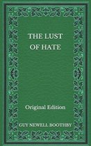 The Lust of Hate - Original Edition