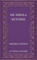 Dr. Nikola Returns - Original Edition