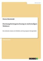 Deckungsbeitragsrechnung in Mehrstufigen Markten