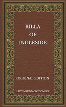 Rilla of Ingleside - Original Edition