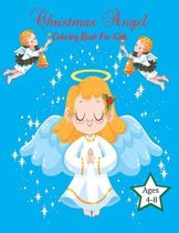 Christmas Angel Coloring Book For Kids Ages 4-8