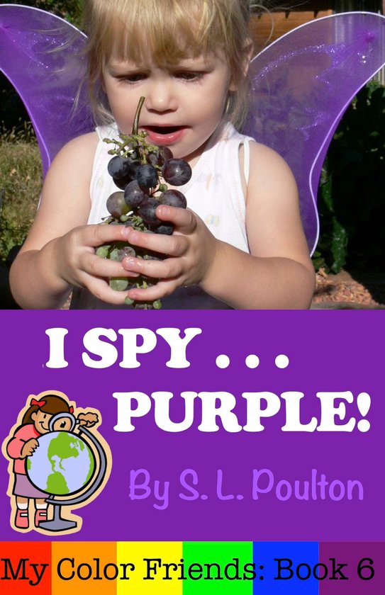 My Color Friends 6 - I Spy...Purple: It's Fun to Learn Color ... - cover